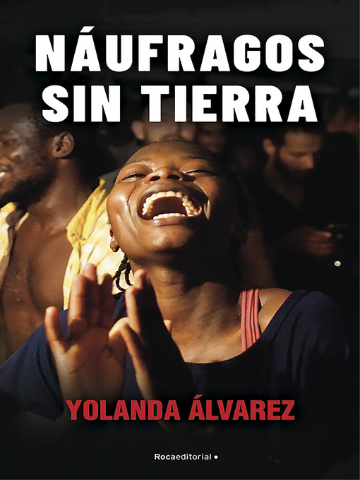 Title details for Náufragos sin tierra by Yolanda Álvarez - Available